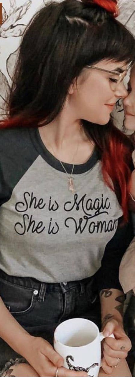She is magic, She is Woman
